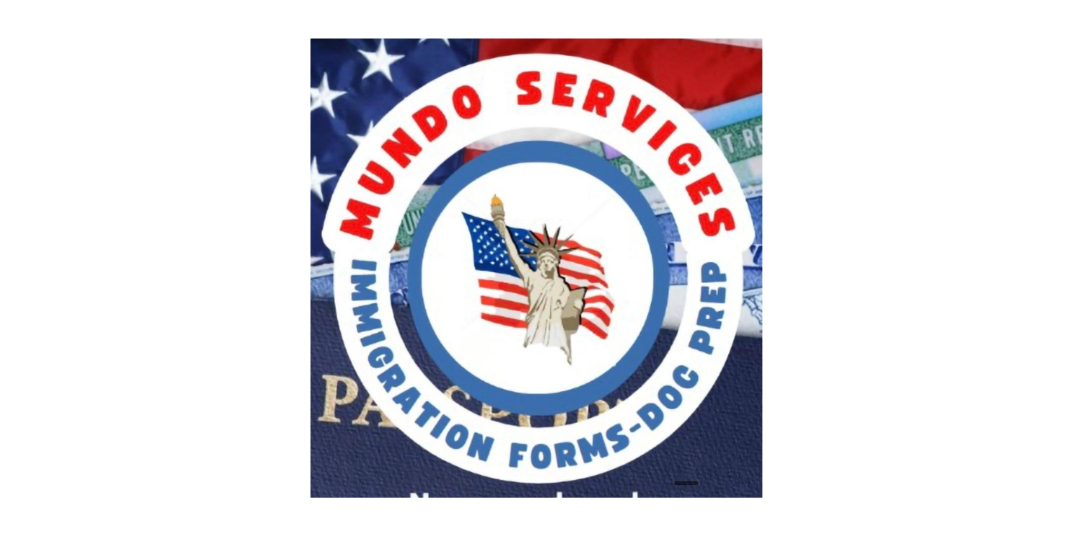 Mundo Services Document Preparer Services, NOT ATTORNEY